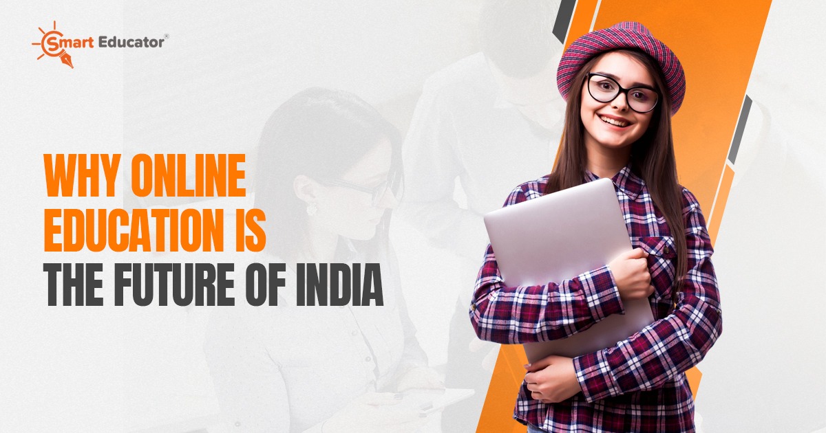 Why Online Education is the Future of India